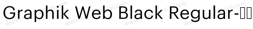 Graphik Web Black Regular字体转换